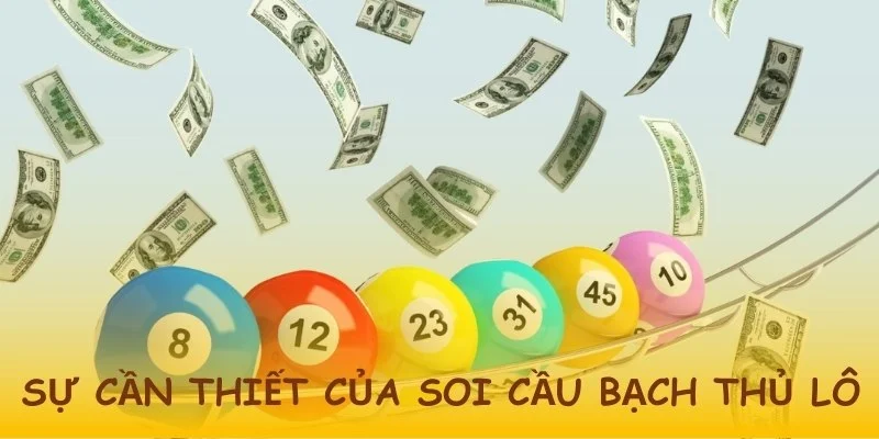 Lợi ích của soi cầu bạch thủ lô đối với người chơi