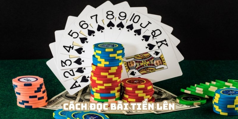 Cách đọc bài tiến lên qq88