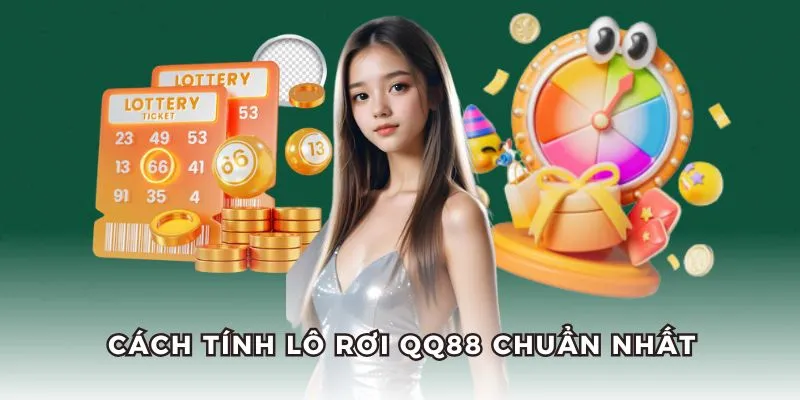 Cách tính lô rơi chuẩn nhất